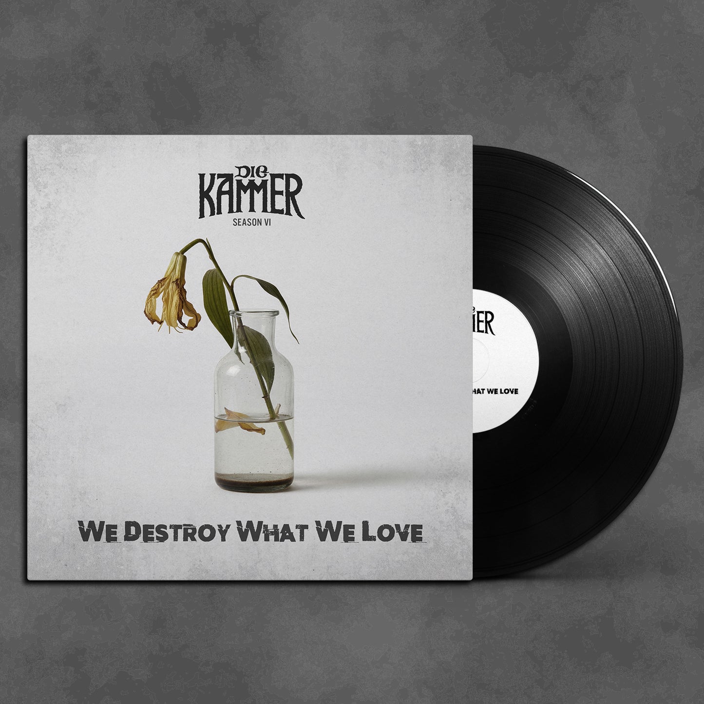 Vinyl "Die Kammer - Season VI: We Destroy What We Love" ltd. Edition