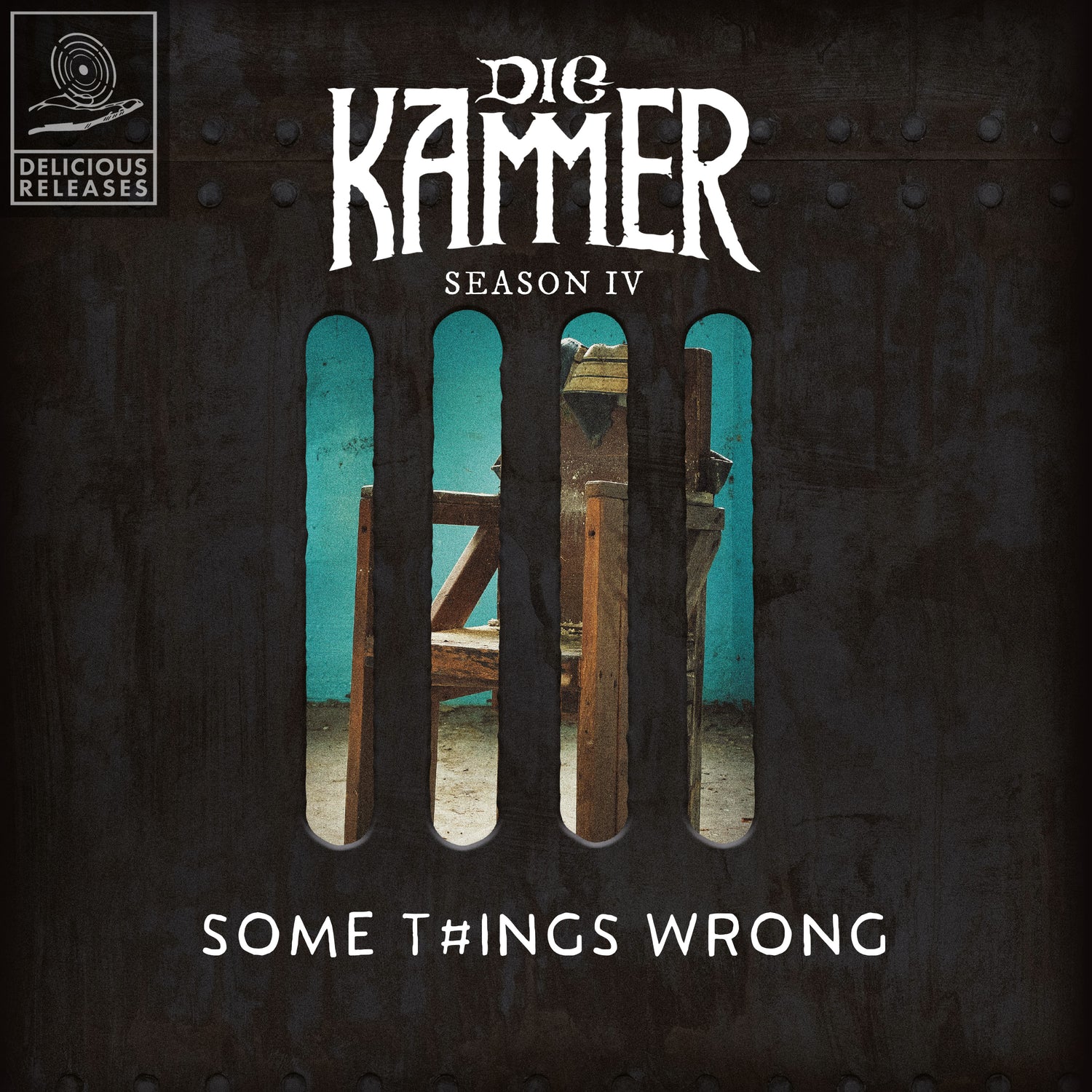 Die Kammer - Season IV: Some T#ings Wrong